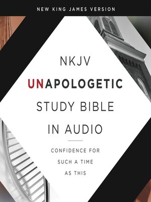cover image of Unapologetic Study Audio Bible--New King James Version, NKJV